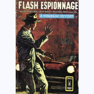Flash Espionnage : n° 27, A tombeau ouvert