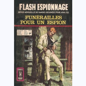 Flash Espionnage : n° 45, Funérailles pour un espion
