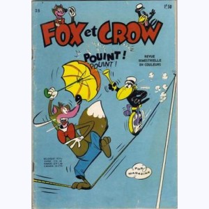 Fox et Crow : n° 25, Partir, c'est courir pour rien !