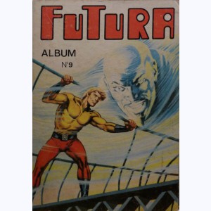 Futura (Album) : n° 9, Recueil 9 (30, 31, 32, 33)