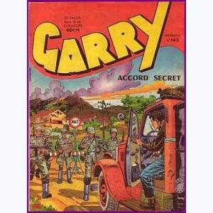 Garry : n° 143, Accord secret