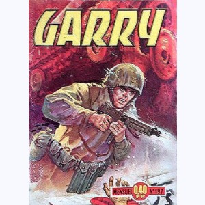 Garry : n° 197, Absence forcée