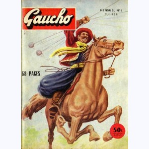 Gaucho : n° 1, El Chisto  : Le gaucho de la chance