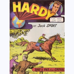 Hardy : n° 24, Jack SPORT : Sous le pas d'un cheval