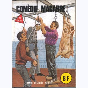 Histoires Noires : n° 50, Comédie macabre