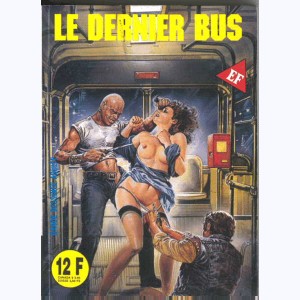 Histoires Noires : n° 129, Le dernier bus