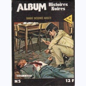 Histoires Noires (Album) : n° 5, Recueil 5 (38, 39)