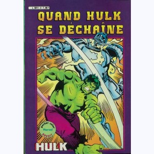 Hulk (3ème Série) : n° 2, Quand Hulk se déchaîne