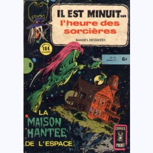 Il Est Minuit (2ème Série) : n° 12, La maison hantée de l'espace Re..Vacances 81