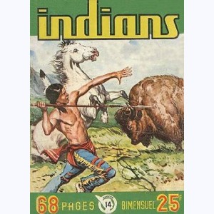 Indians : n° 14, Long Arc : Gobble ... Gobble ...