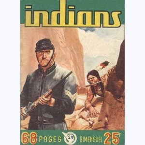 Indians : n° 24, Long Arc : La traîtrise des Serpents