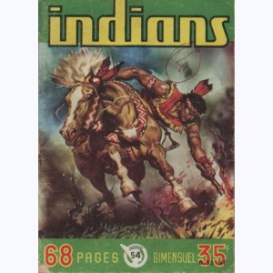 Indians : n° 54, Aigle Rouge : Quand l'Aigle se venge