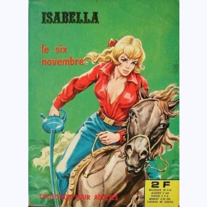 Isabella : n° 18, Le six novembre