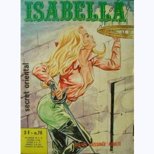 Isabella : n° 76, Secret oriental