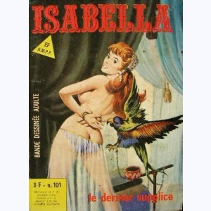 Isabella : n° 101, Le dernier supplice