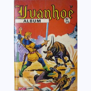 Ivanhoé (Album) : n° 25, Recueil 25 (97, 98, 99, 100)