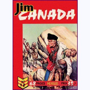 Jim Canada : n° 18, La Loi des blancs