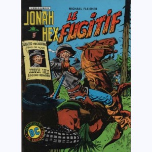 Jonah Hex : n° 5, Le fugitif