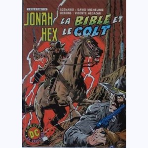 Jonah Hex : n° 8, La bible et le colt