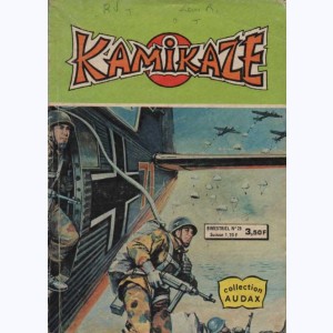 Kamikaze : n° 28, Adversaires mais amis