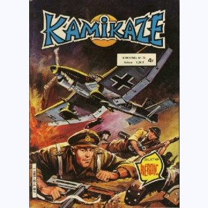 Kamikaze : n° 36, Le héros renégat