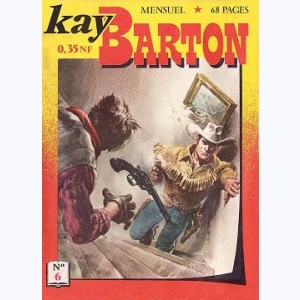 Kay Barton : n° 6, Drôle de pépite