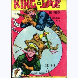 King la Jungle : n° 3, John Sapeur : Les flèches d'Ungar