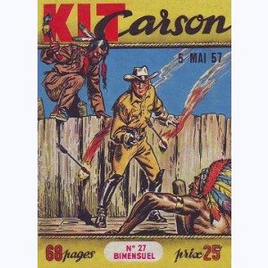Kit Carson : n° 27, La ruée vers le Ravin des Sables Rouges