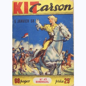 Kit Carson : n° 43, Les chariots d'or