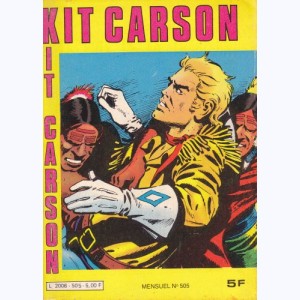 Kit Carson : n° 505, Le prix de la trahison