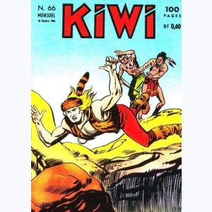 Kiwi : n° 66, Le petit Trappeur : Le paladin de la liberté