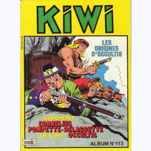 Kiwi (Album) : n° 113, Recueil 113 (441, 442, 443)