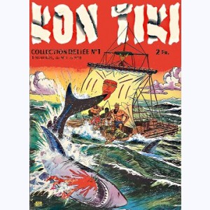 Kon Tiki (Album) : n° 1, Recueil 1 (01, 02, 03, 04, 05, 06)