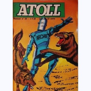 Atoll : n° 20, Archie : Le secret de la colline
