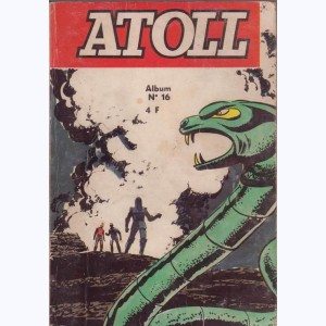 Atoll (Album) : n° 16, Recueil 16 (61, 62, 63, 64)