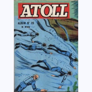 Atoll (Album) : n° 25, Recueil 25 (101, 102, 103)