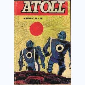 Atoll (Album) : n° 29, Recueil 29 (113, 114, 115)
