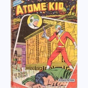 Atome Kid : n° 22, Le soleil s'éteint
