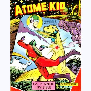 Atome Kid : n° 30, La planète invisible