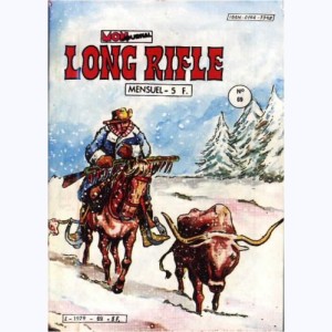 Long Rifle : n° 69, Le dur voyage