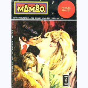 Mambo : n° 23, Passions rivales