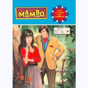 Mambo (2ème Série) : n° 1, C'est le coeur qui commande