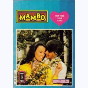 Mambo (2ème Série) : n° 26, Trop tard pour aimer
