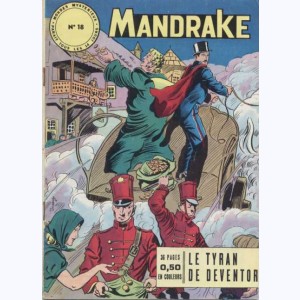 Mandrake : n° 18, Le tyran de Deventor