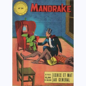 Mandrake : n° 24, Echec et mat au général