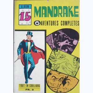 Mandrake (Album) : n° 15, Recueil 15 (216, 217, 218, 219, 220, 221)