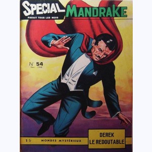 Mandrake Spécial : n° 54, Derek le redoutable fin du 53