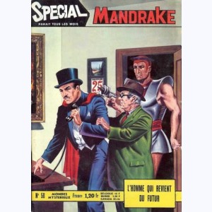 Mandrake Spécial : n° 58, L'homme qui revient du futur