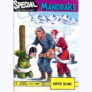 Mandrake Spécial : n° 61, Enfer blanc