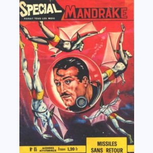 Mandrake Spécial : n° 65, Missiles fusées sans retour